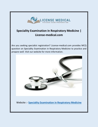 Speciality Examination in Respiratory Medicine | License-medical.com