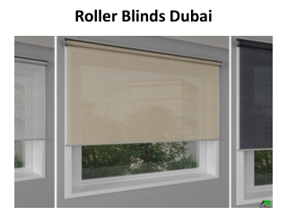Roller Blinds Dubai