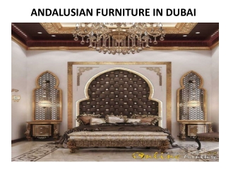 ANDALUSIAN FURNITURE IN DUBAI