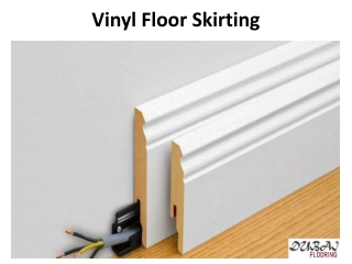 Vinyl Floor Skirting