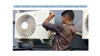 4 Signs That Shows That Now You Need Services of an Air Conditioner Repair Solution