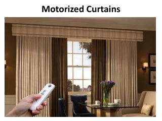 Motorized Curtains
