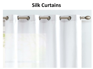 Silk Curtains