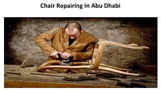 Chair Repairing In Abu Dhabi