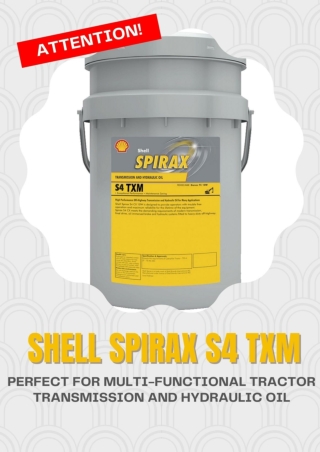 Shell Spirax S4 TXM - Perfect for Multi-Functional Tractor Transmission and Hydraulic Oil