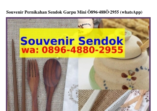 Souvenir Pernikahan Sendok Garpu Mini 08ᑫᏮ–Կ880–ᒿᑫ55(whatsApp)