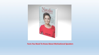 Facts You Need To Know About Motivational Speakers