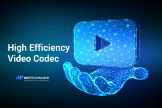 Best Video Encoders | High Efficiency Video Codec | MulticoreWare