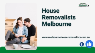House Removalists Melbourne | Melbourne House Removalists