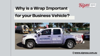 Why is a Wrap Important for your Business Vehicle?