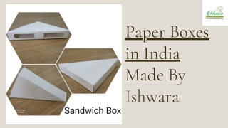 Paper Boxes Manufacture in India | Ishwara