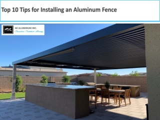 Top 10 Tips for Installing an Aluminum Fence