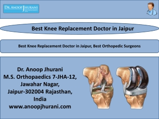Best Knee Replacement Doctor in Jaipur, Best Orthopedic Surgeons