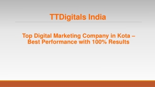Digital Marketing Company in Kota - TTDigitals