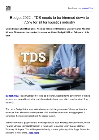 Budget 2022-TDS needs to be trimmed down to 7.5% for all for logistics industry