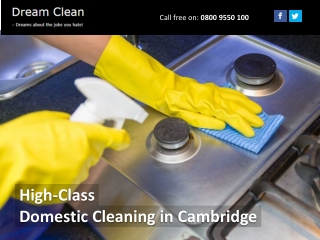High-Class Domestic Cleaning in Cambridge