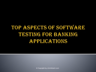 Top Aspects of Software Testing for Banking Applications