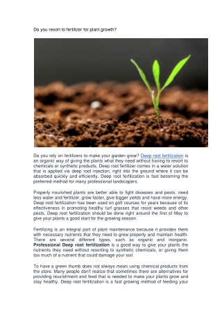 Do you resort to fertilizer for plant growth-converted