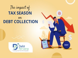 The impact of Tax Season on Debt Collection