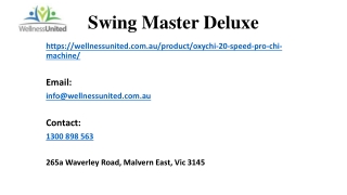 Importance Of Swing Master Deluxe