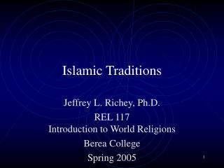 Islamic Traditions