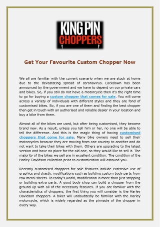 Get Your Favourite Custom Chopper Now