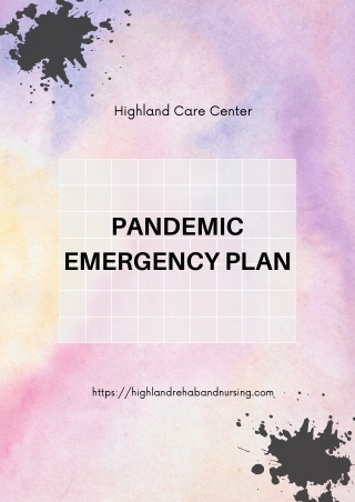 Find more information about Pandemic Emergency at Highland Care Center