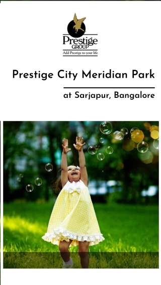 Prestige City Meridian Sarjapur Road, Bangalore | Brochure
