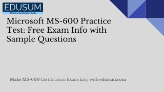 Microsoft MS-600 Practice Test: Free Exam Info with Sample Questions