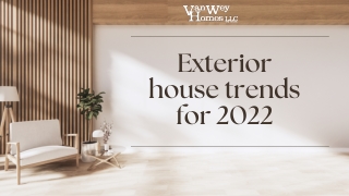 Exterior house trends for 2022