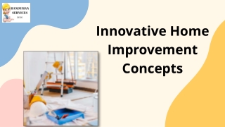 Innovative Home Improvement Concepts