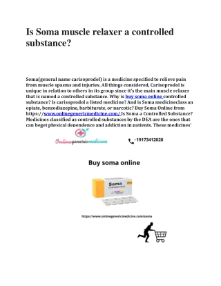 Is Soma muscle relaxer a controlled substance