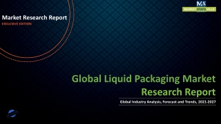 Liquid Packaging Market Projection, Revenue, Analysis Forecast Outlook 2027