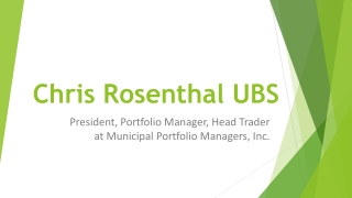 Chris Rosenthal UBS - Experienced in Business Development