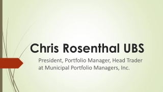 Chris Rosenthal UBS - Possesses Exceptional Leadership Abilities