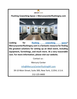 Flushing Coworking Space | Mercurycenterflushingny.com