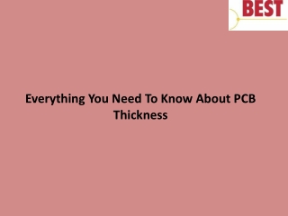 Everything You Need To Know About PCB Thickness