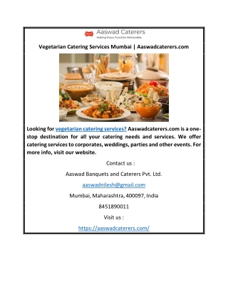 Vegetarian Catering Services Mumbai | Aaswadcaterers.com