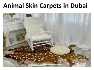 Animal Skin Carpets in Dubai