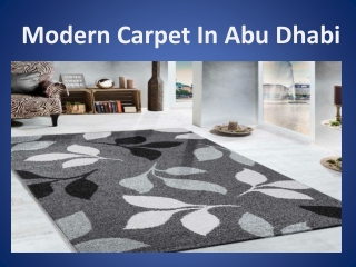 Modern Carpets in Abu Dhabi