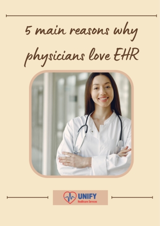 5 main reasons why physicians love EHR