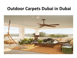 Outdoor Carpets Dubai in Dubai