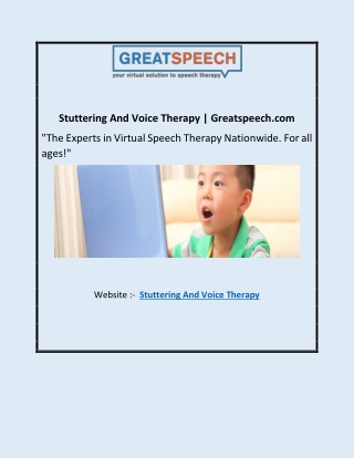 Stuttering And Voice Therapy | Greatspeech.com