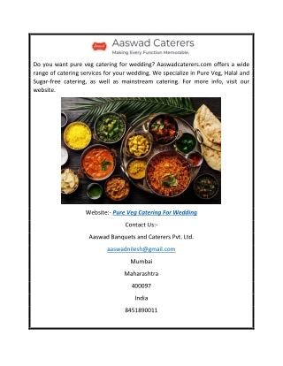 Pure Veg Catering for Wedding  Aaswadcaterers