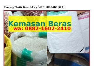 Kantong Plastik Beras 10 Kg 088ᒿ-IᏮ0ᒿ-ᒿ4I0(whatsApp)