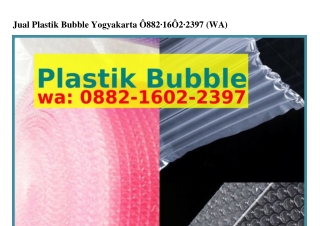 Jual Plastik Bubble Yogyakarta ౦88ᒿ-I6౦ᒿ-ᒿ397{WhatsApp}
