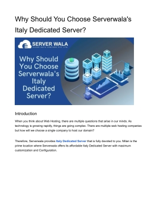 Why Should You Choose Serverwala's Italy Dedicated Server?