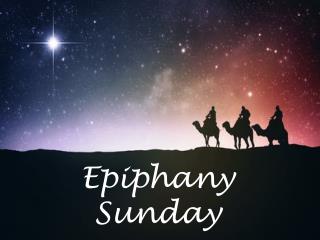 Epiphany Sunday