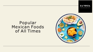 Popular Mexican Foods of All Times