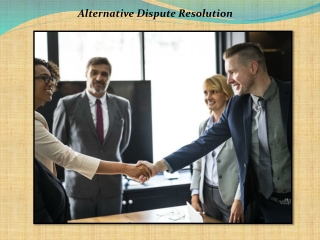 Alternative Dispute Resolution